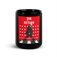 The Return Of Trump Mug