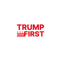 Trump First Sticker