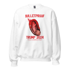 Bulletproof Trump Sweatshirt