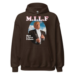 M.I.L.F Hoodie