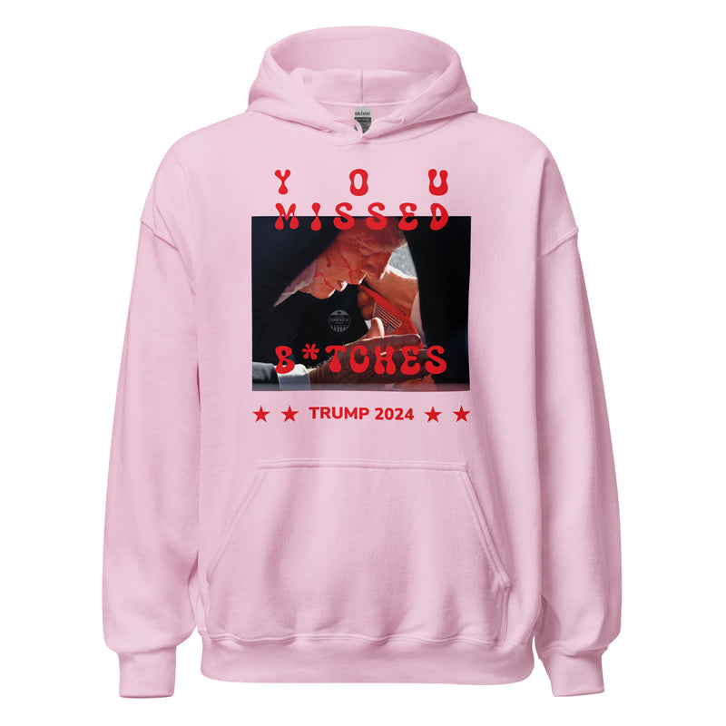 You Missed B*tches Light Hoodie