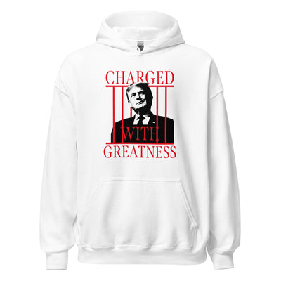Charged With Greatness Hoodie